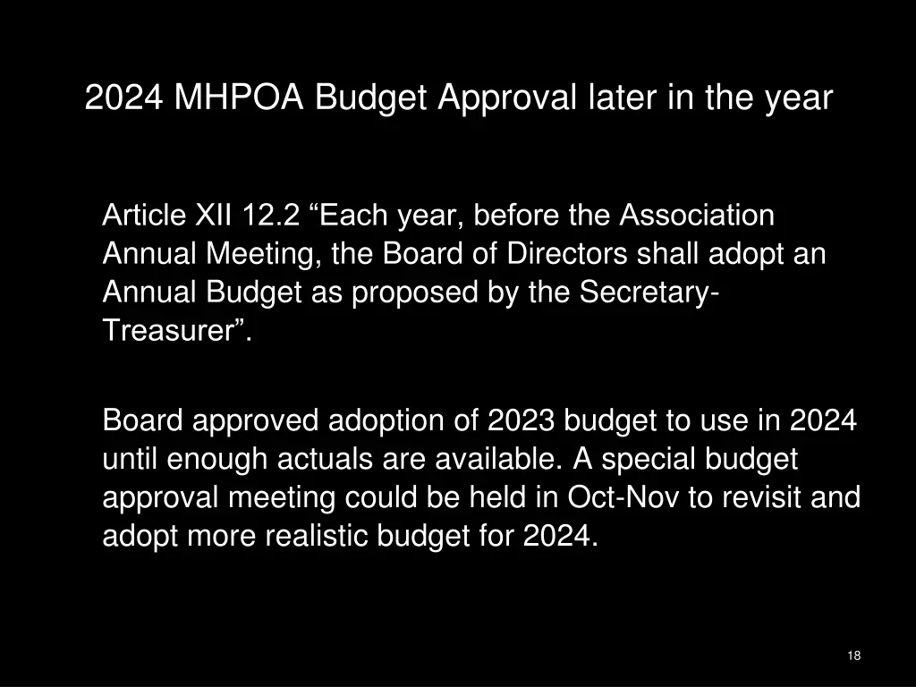 2024 mhpoa budget approval later in the year