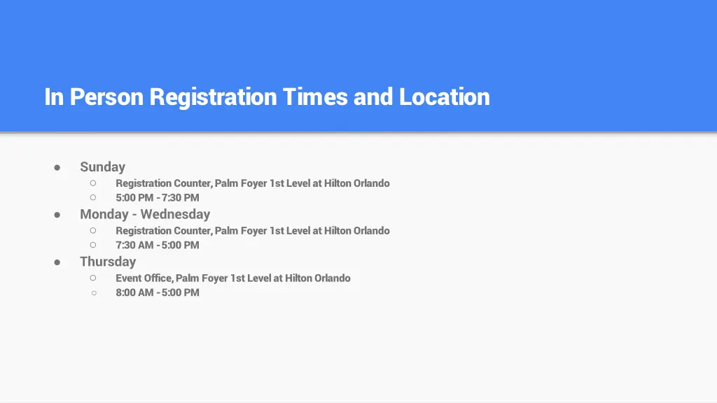 in person registration times and location