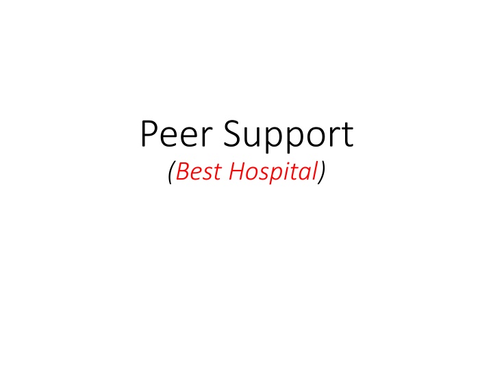 peer support best hospital