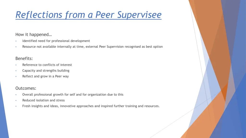 reflections from a peer supervisee