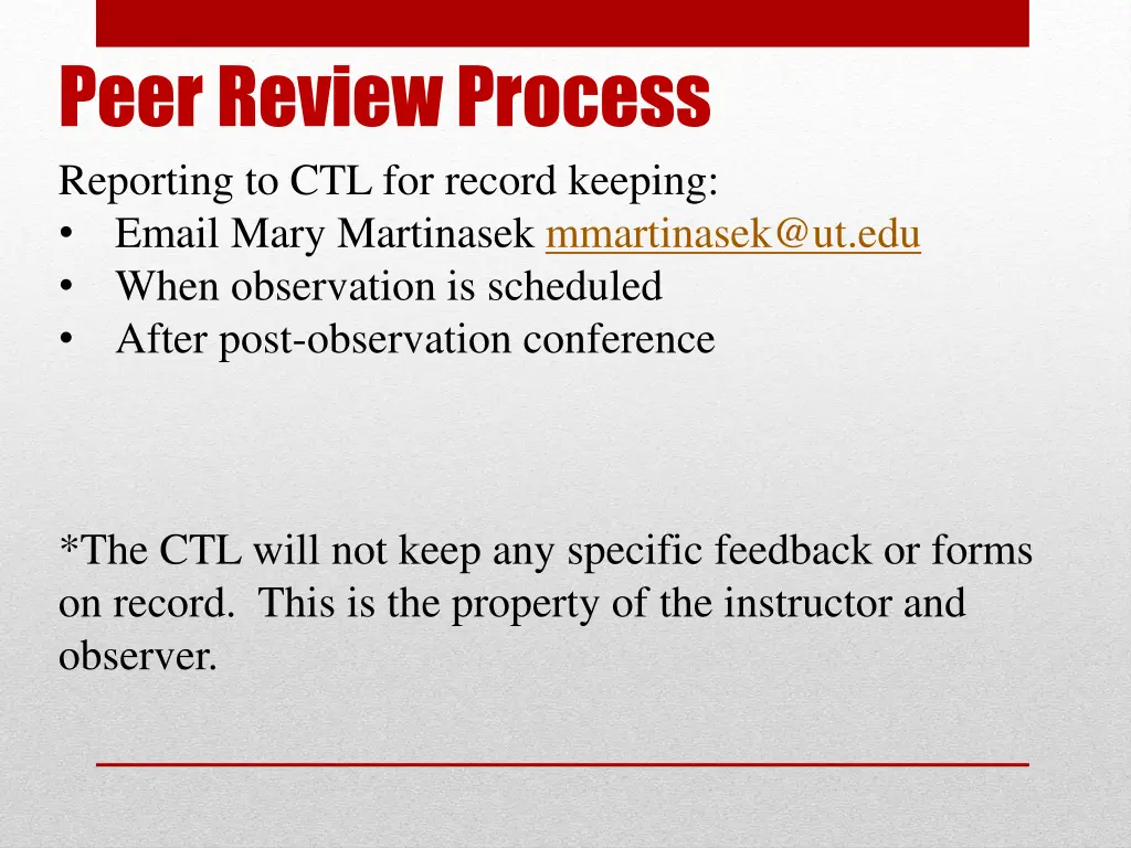 peer review process reporting to ctl for record