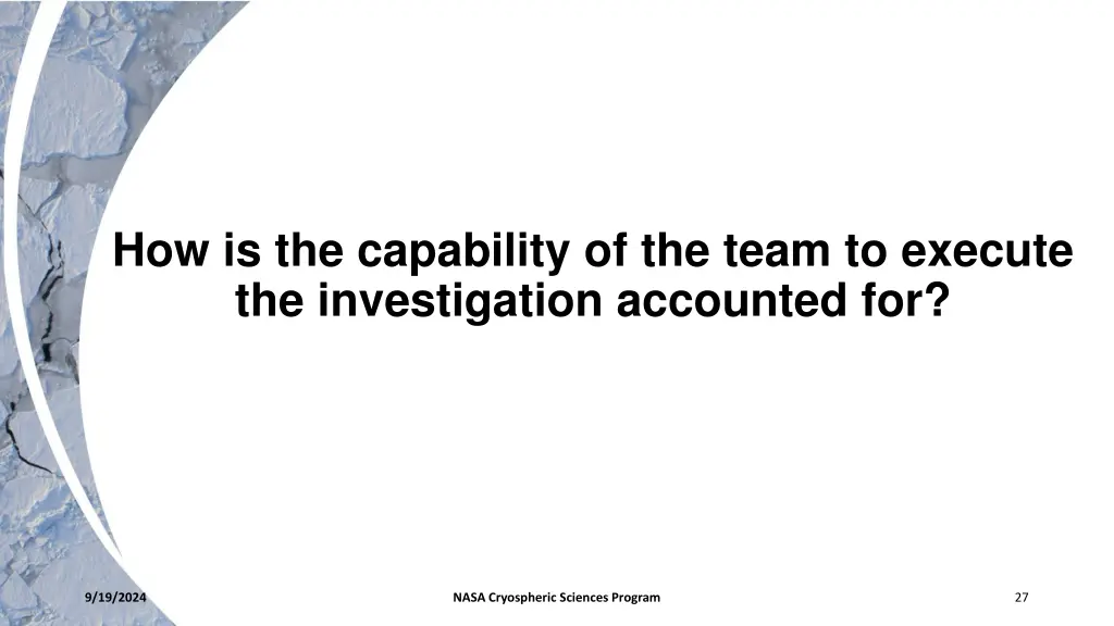 how is the capability of the team to execute