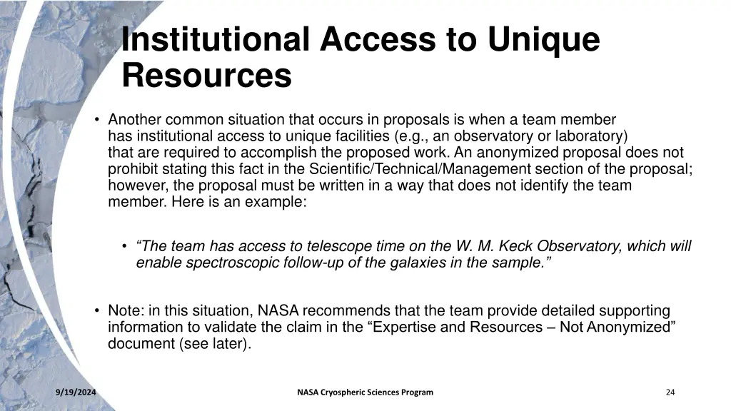 institutional access to unique resources