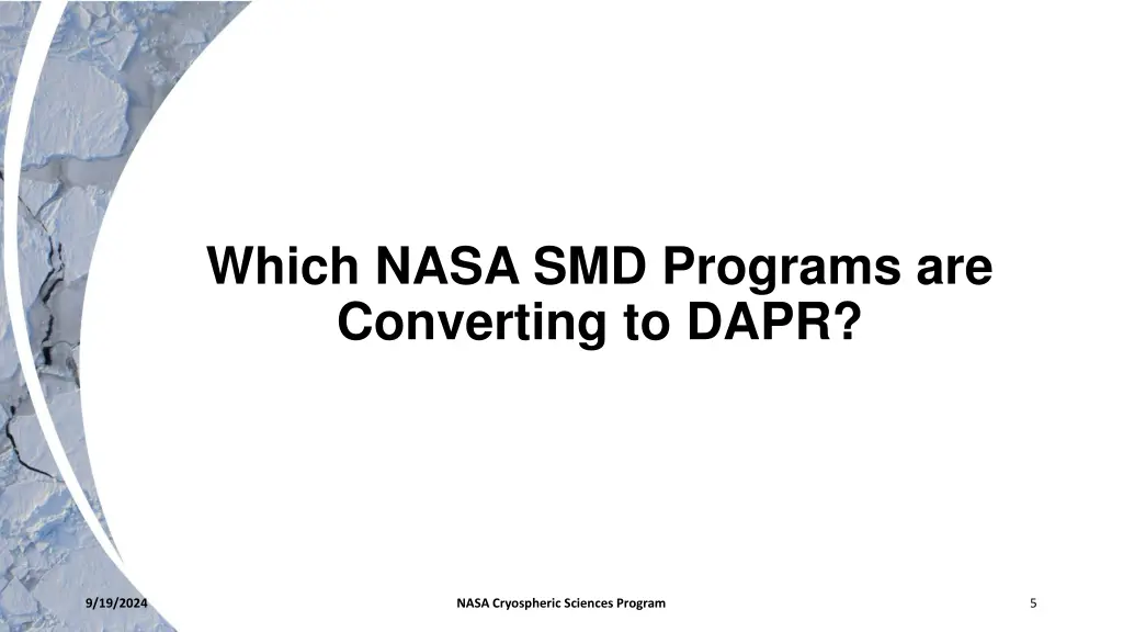 which nasa smd programs are converting to dapr