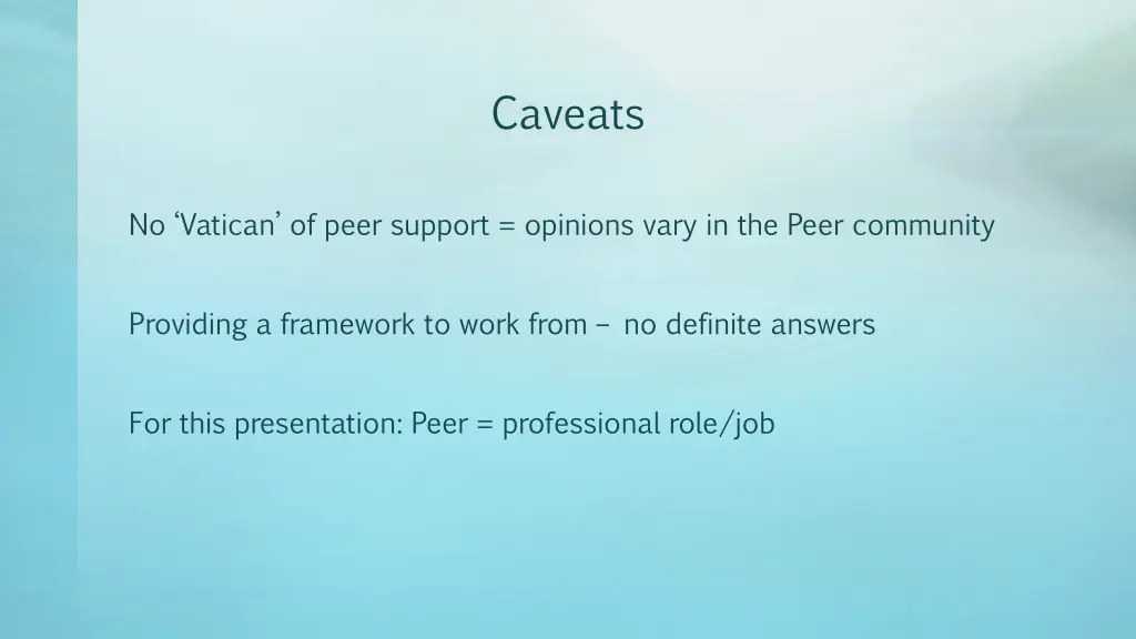 caveats