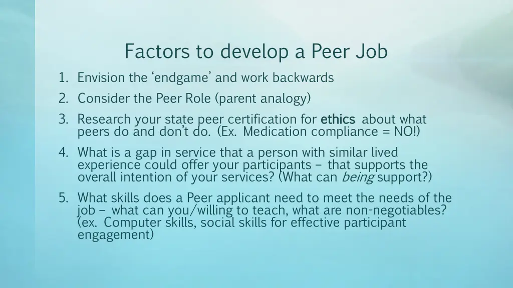 factors to develop a peer job 1 envision