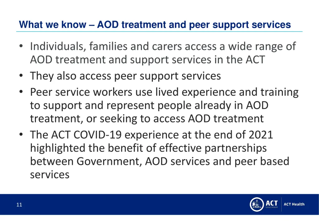 what we know aod treatment and peer support