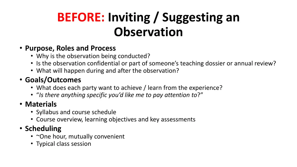 before inviting suggesting an observation purpose