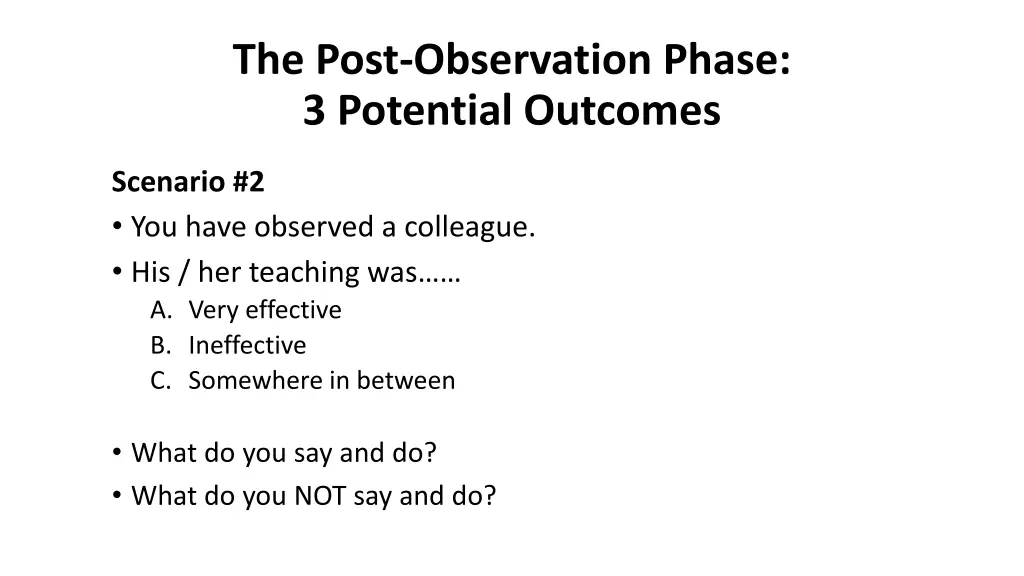 the post observation phase 3 potential outcomes