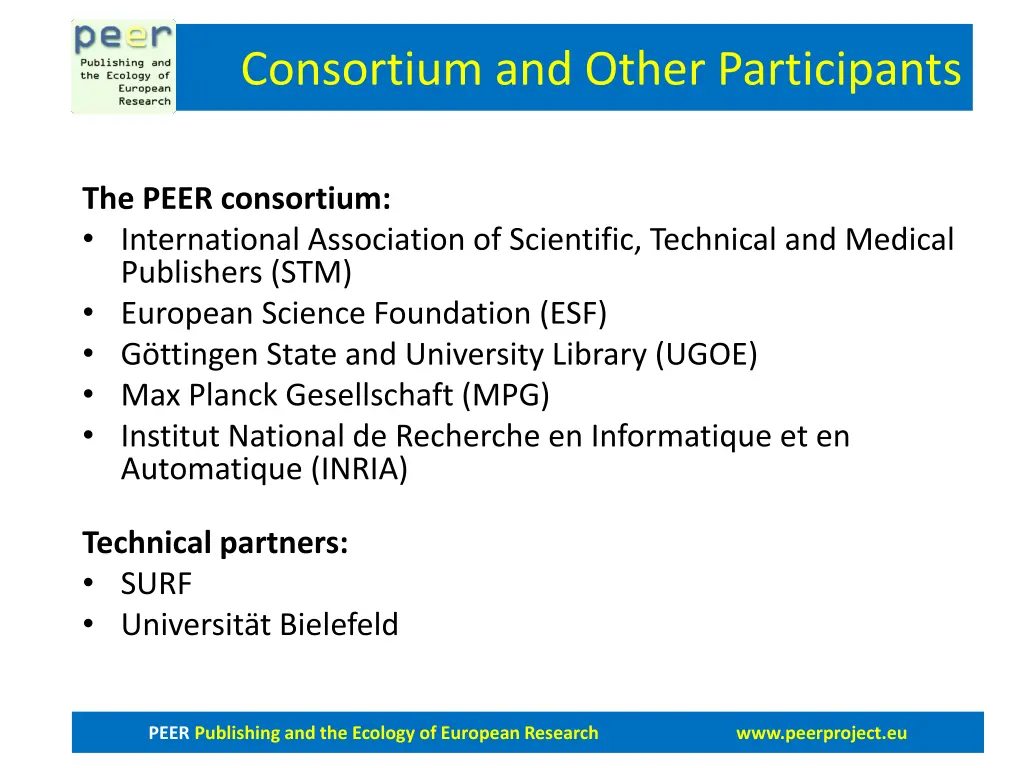 consortium and other participants