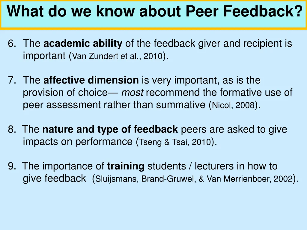 what do we know about peer feedback 1