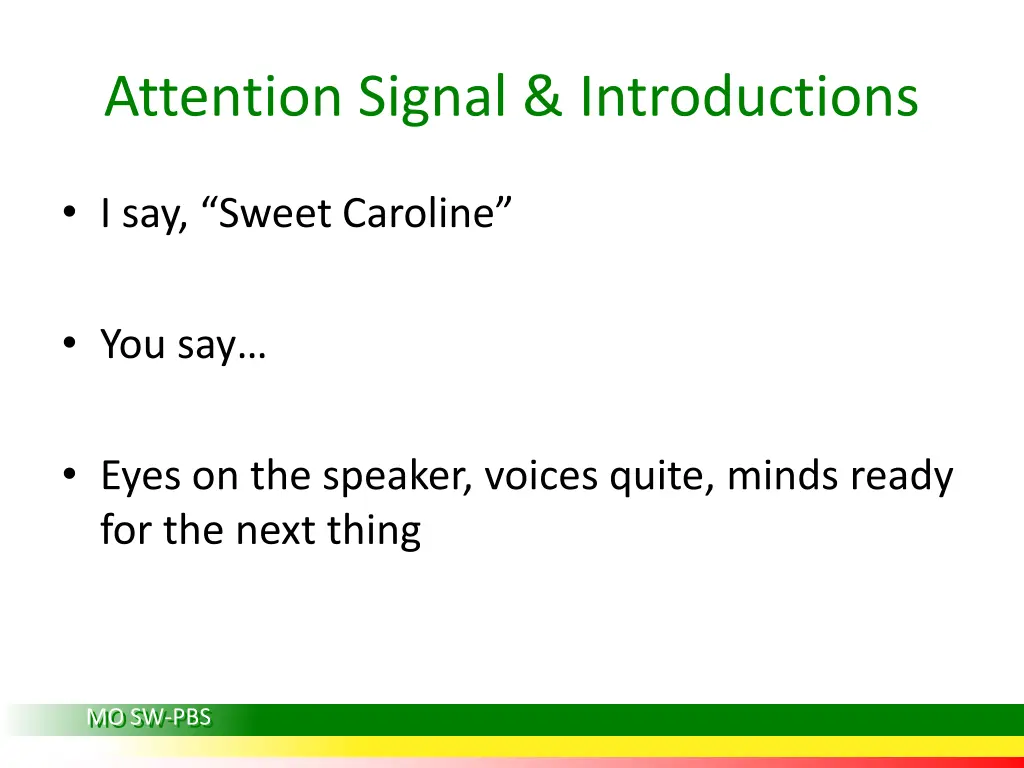 attention signal introductions