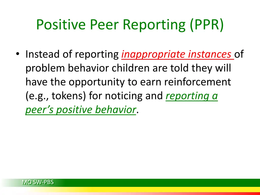 positive peer reporting ppr 1