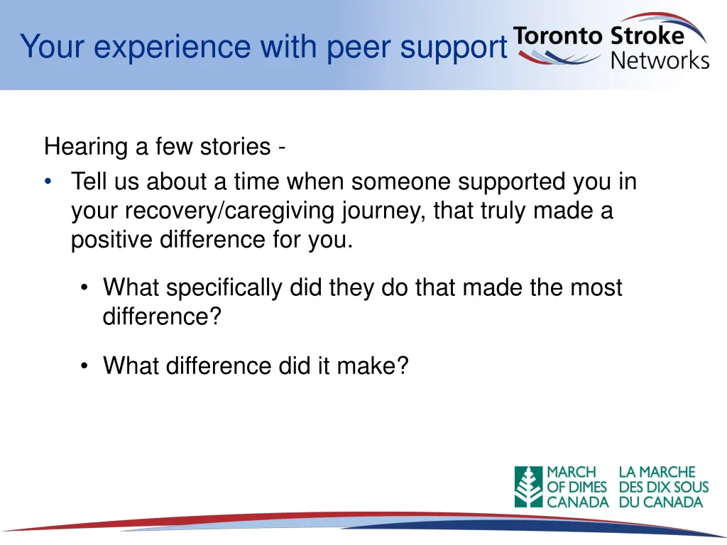 your experience with peer support