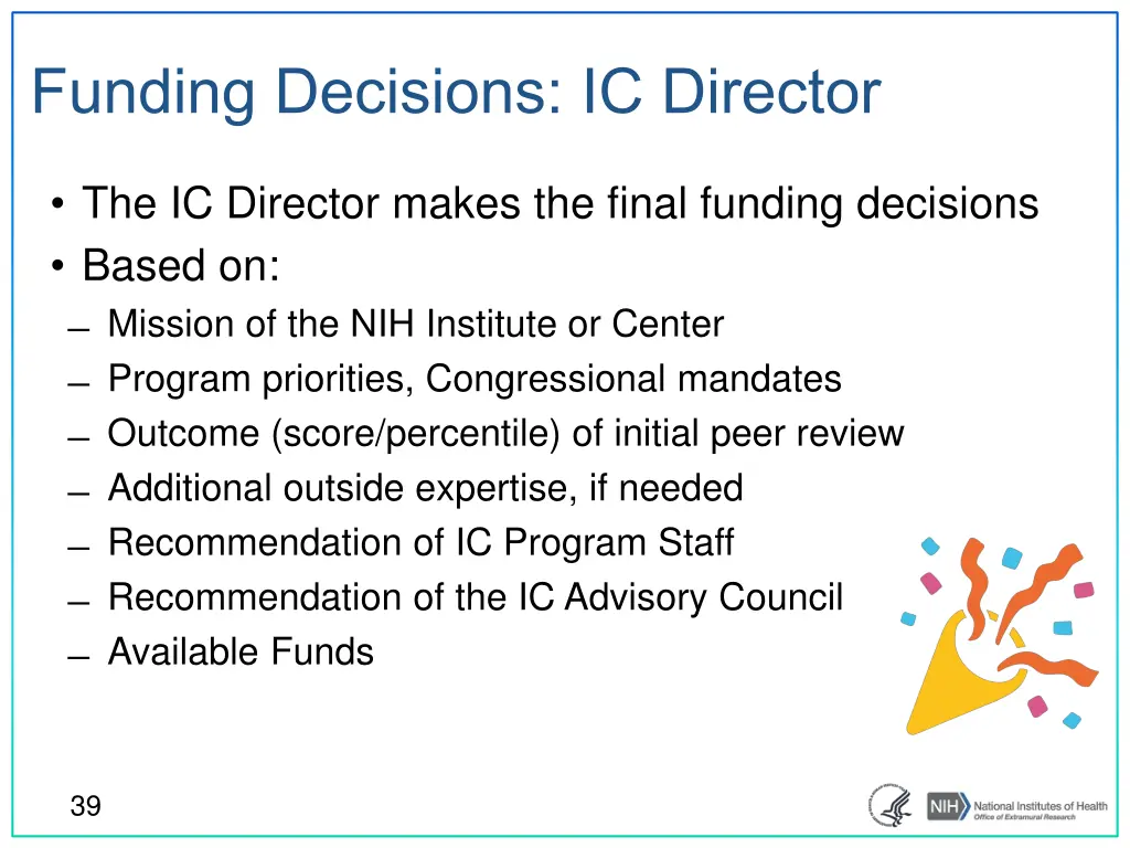 funding decisions ic director