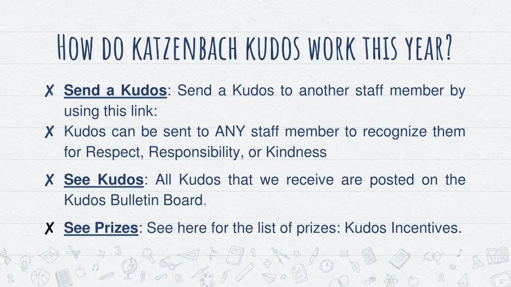 how do katzenbach kudos work this year