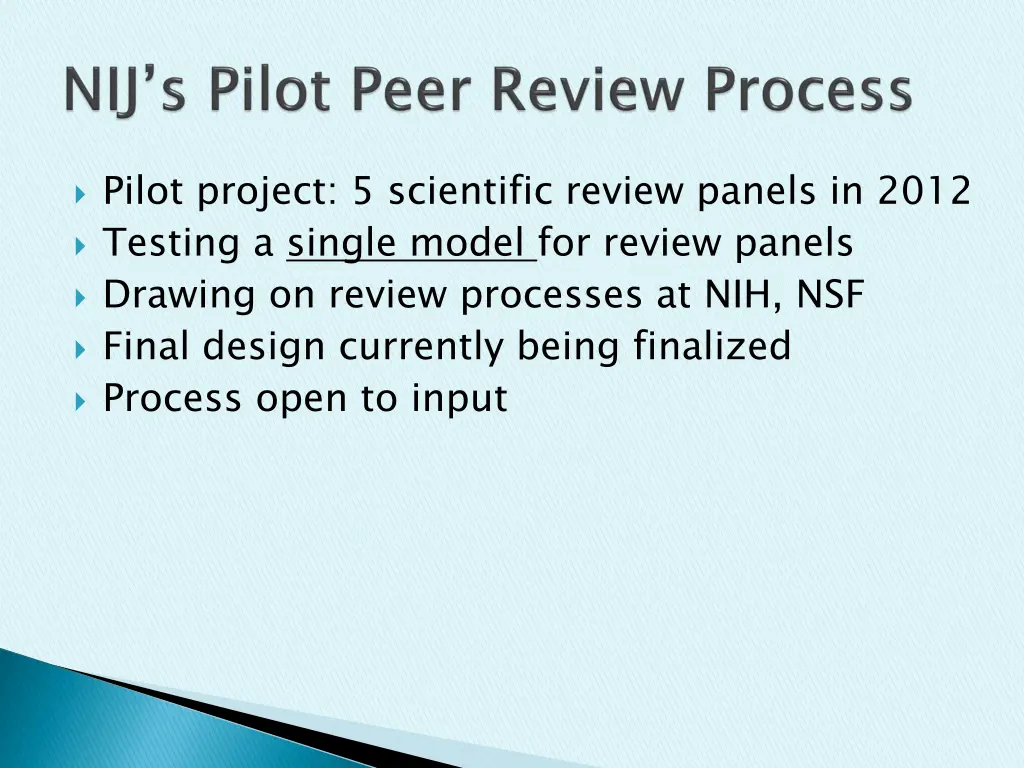 pilot project 5 scientific review panels in 2012