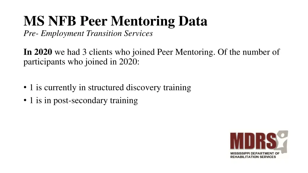 ms nfb peer mentoring data pre employment 2