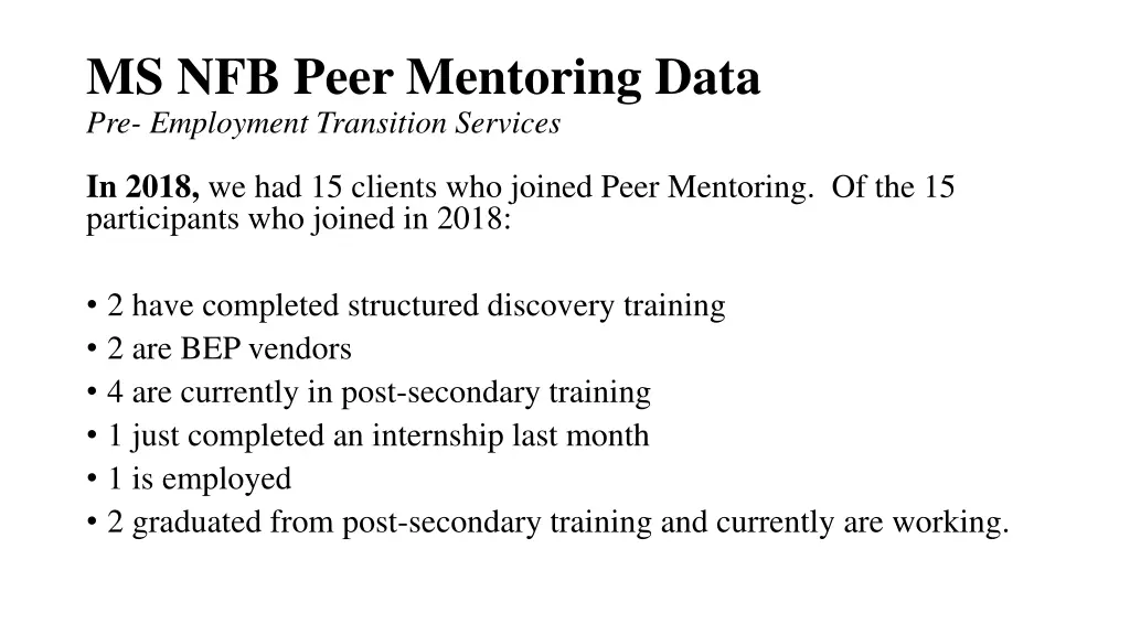 ms nfb peer mentoring data pre employment