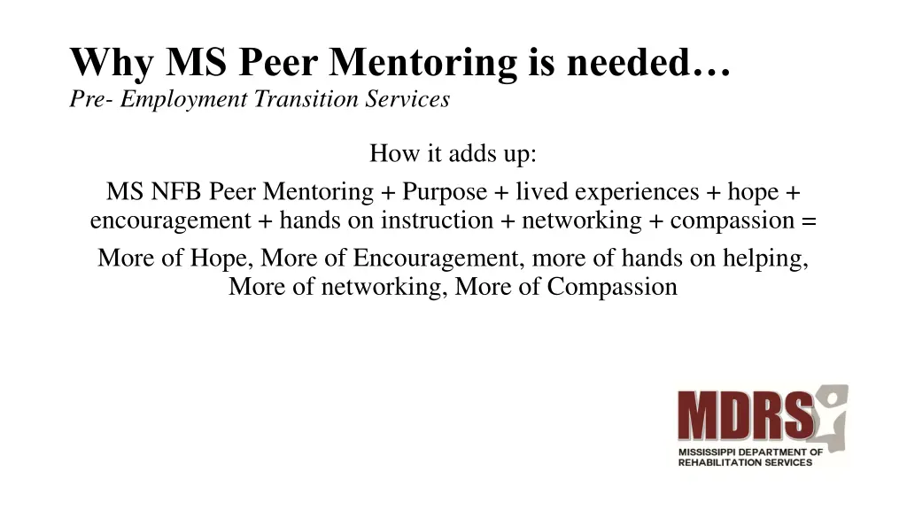 why ms peer mentoring is needed pre employment