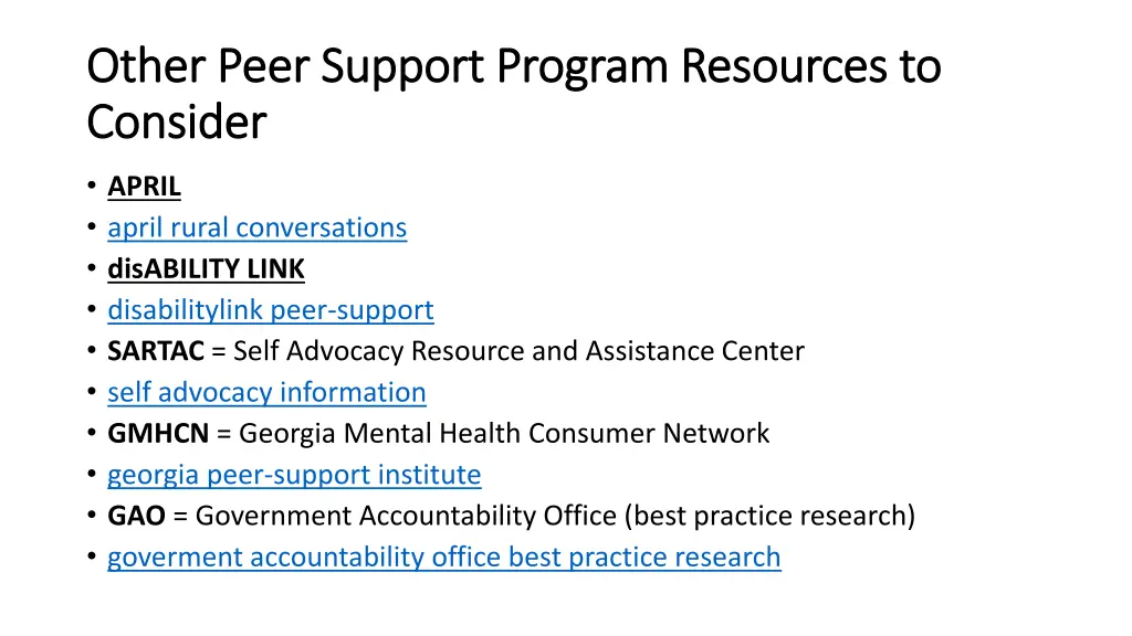 other peer support program resources to other