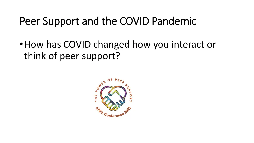 peer support and the covid pandemic peer support