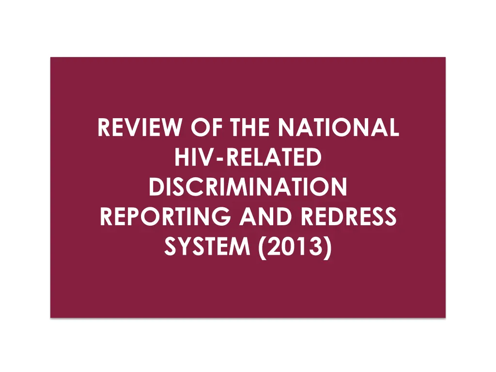 review of the national hiv related discrimination