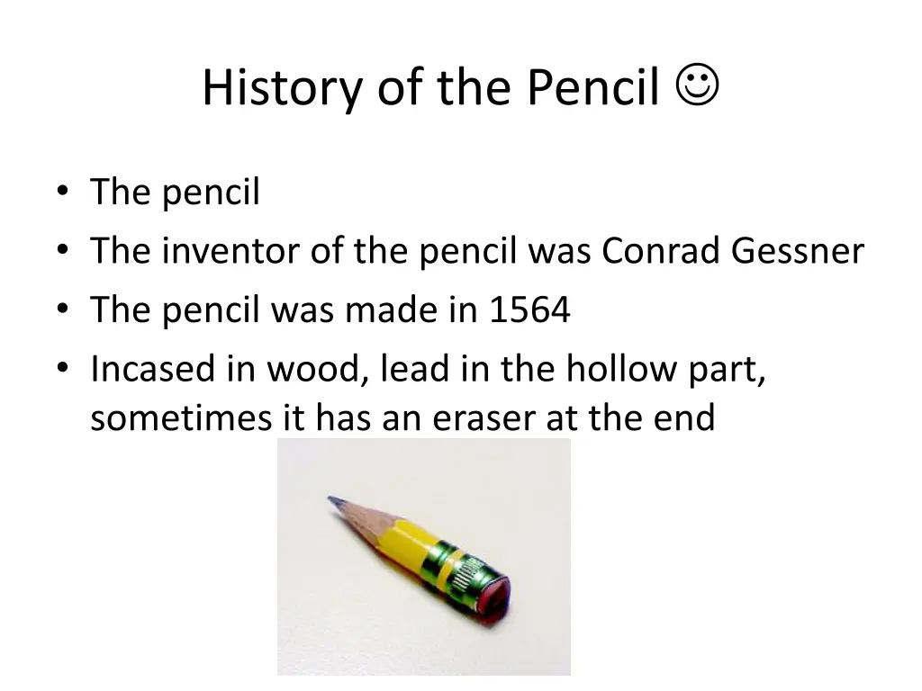 history of the pencil