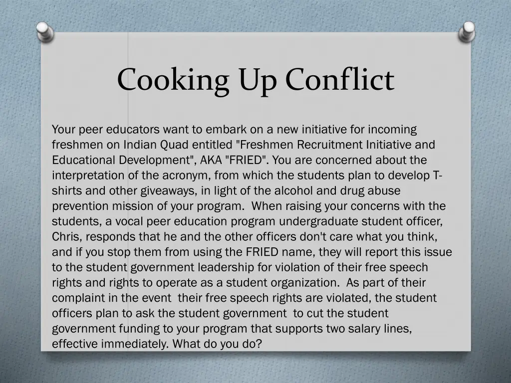 cooking up conflict