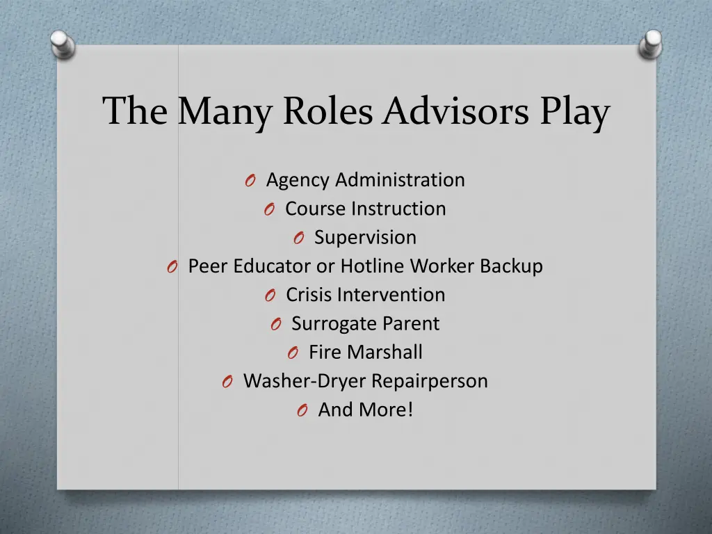 the many roles advisors play