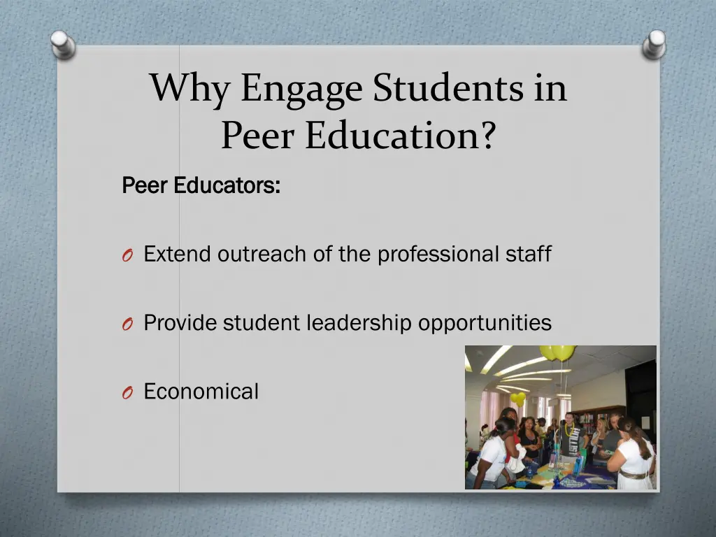 why engage students in peer education