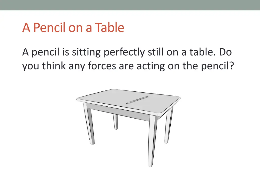 a pencil on a table