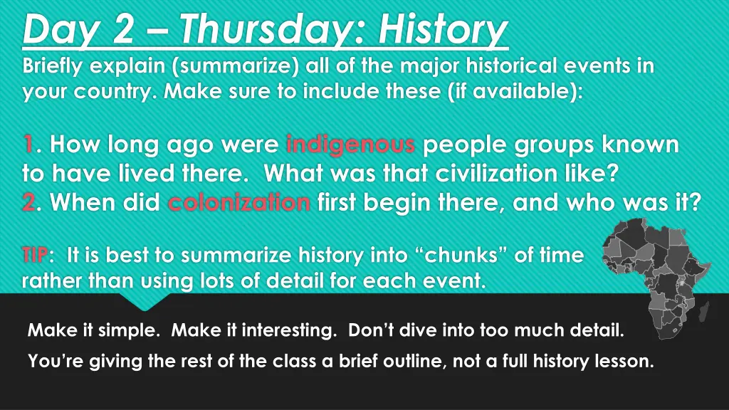 day 2 thursday history briefly explain summarize