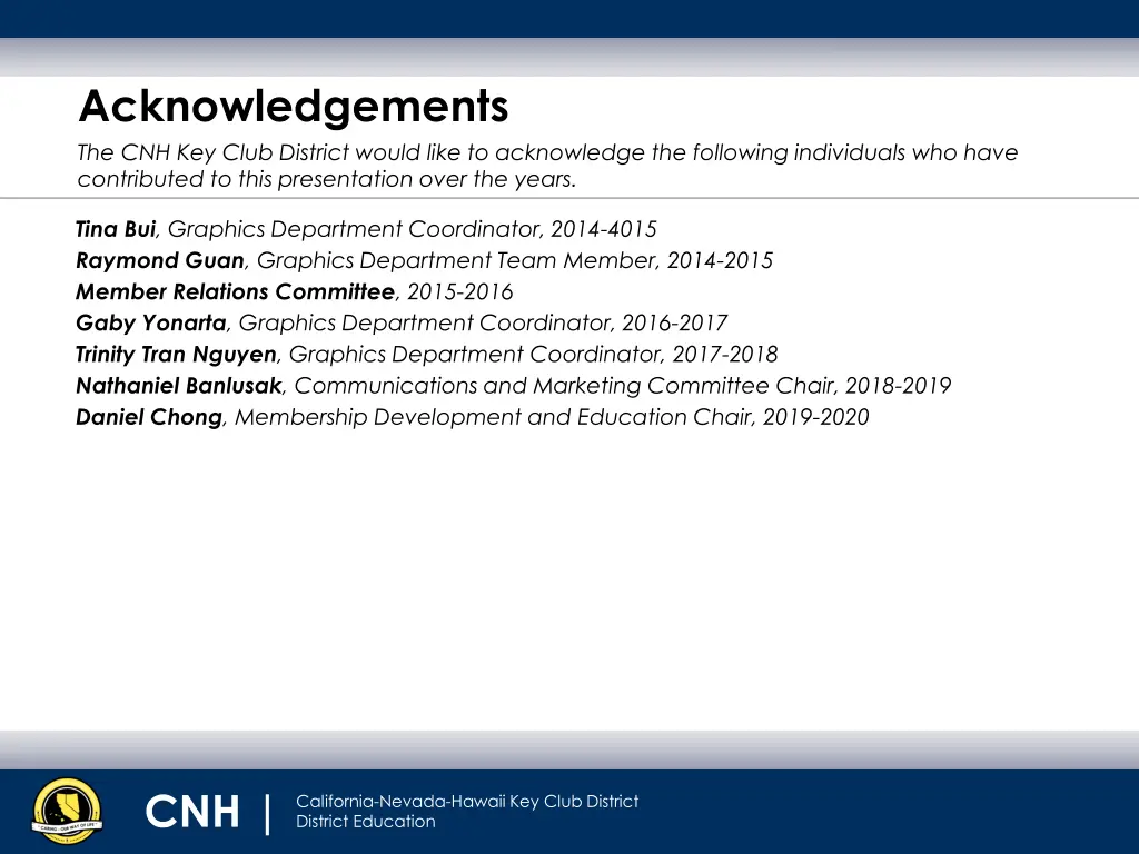 acknowledgements the cnh key club district would