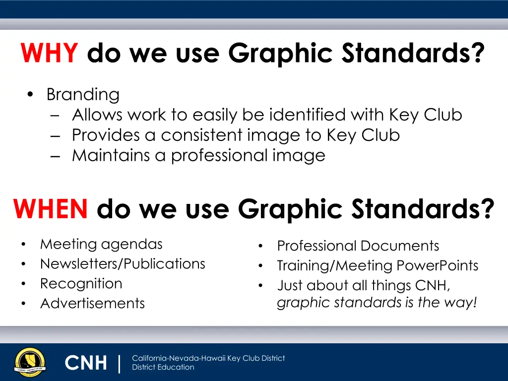 why do we use graphic standards