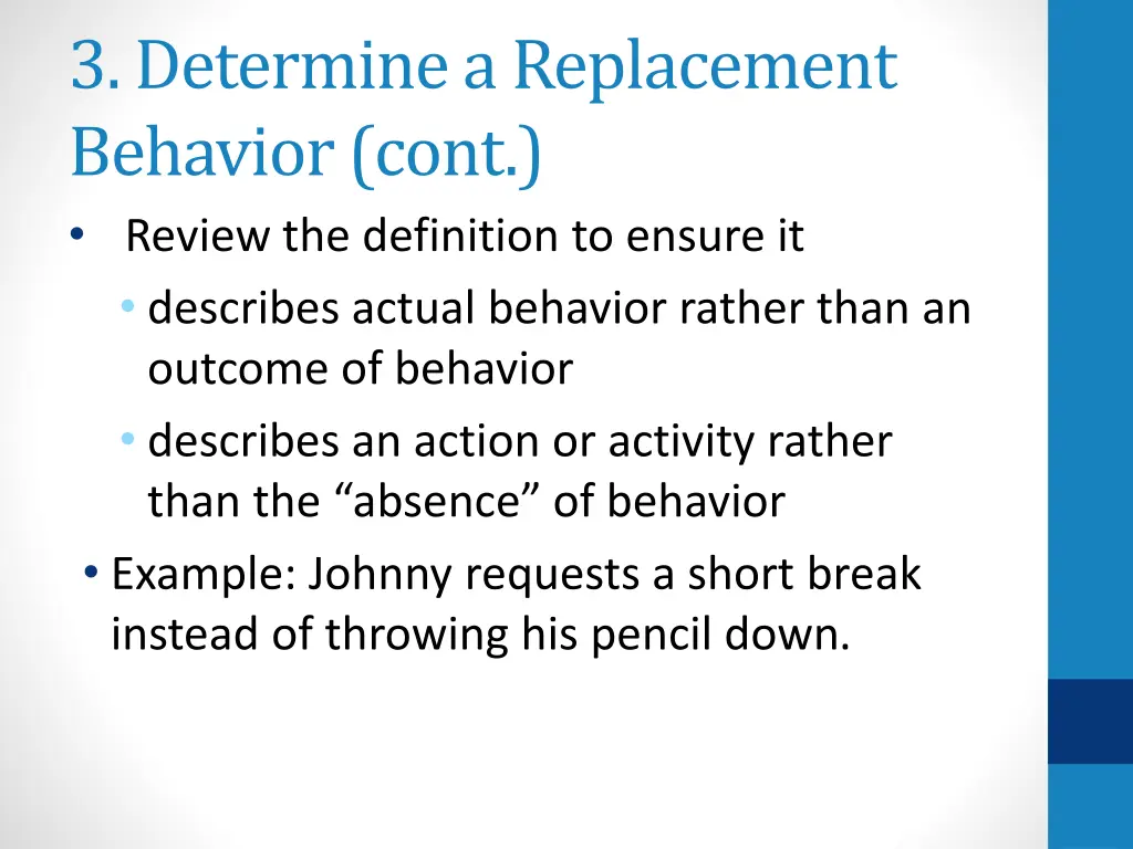 3 determine a replacement behavior cont review