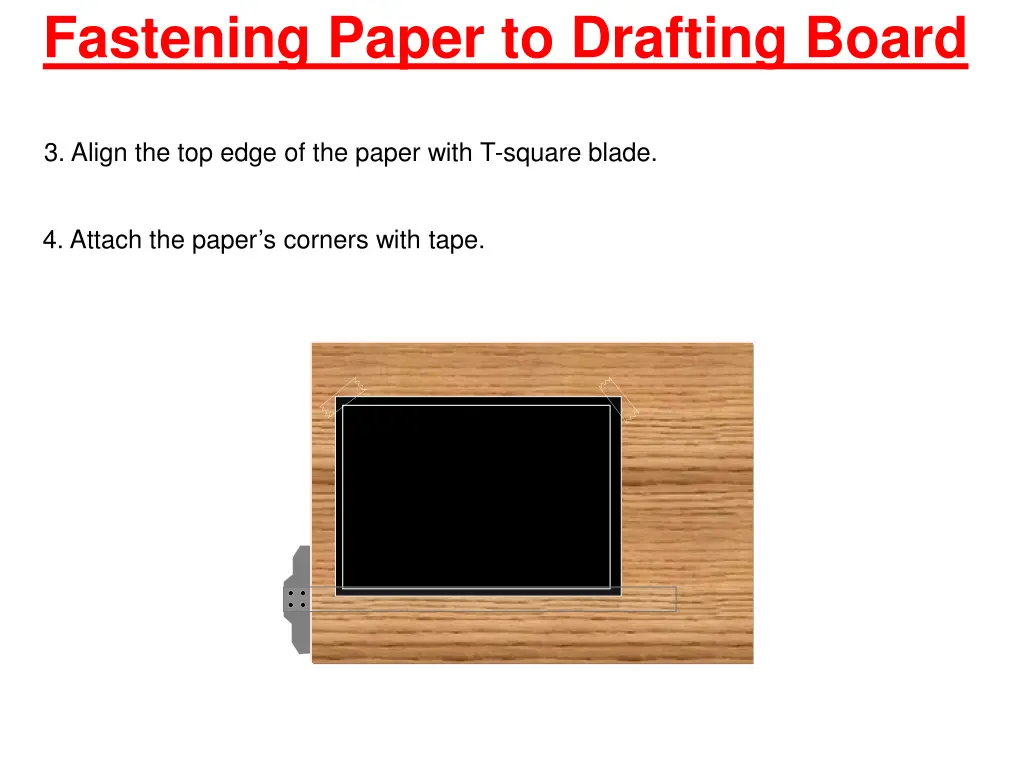 fastening paper to drafting board 1