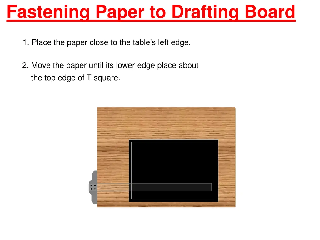 fastening paper to drafting board