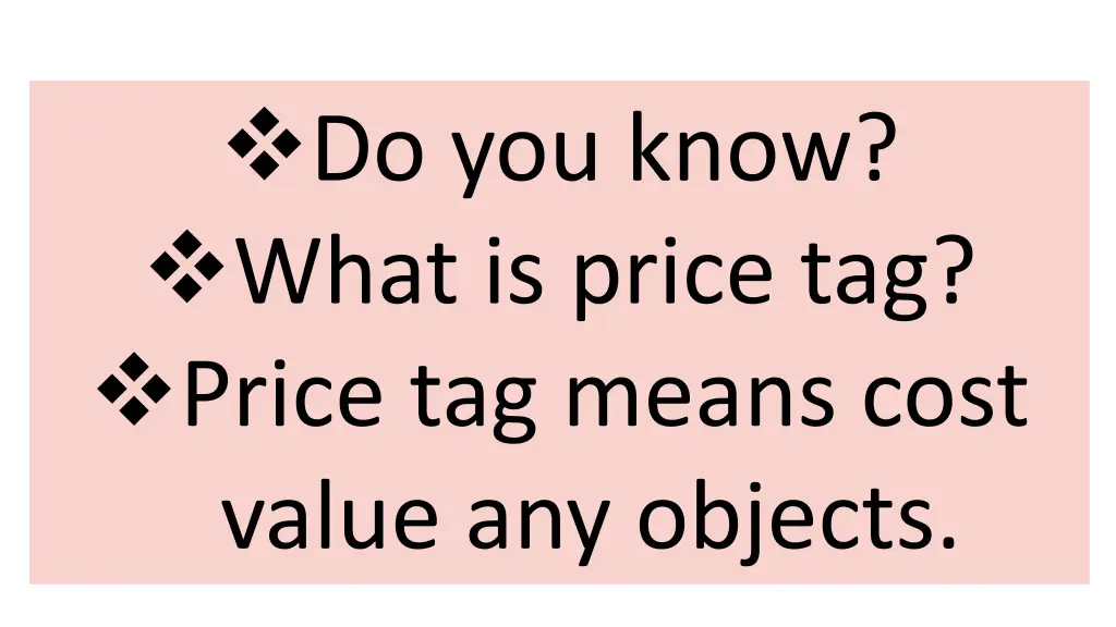 do you know what is price tag price tag means