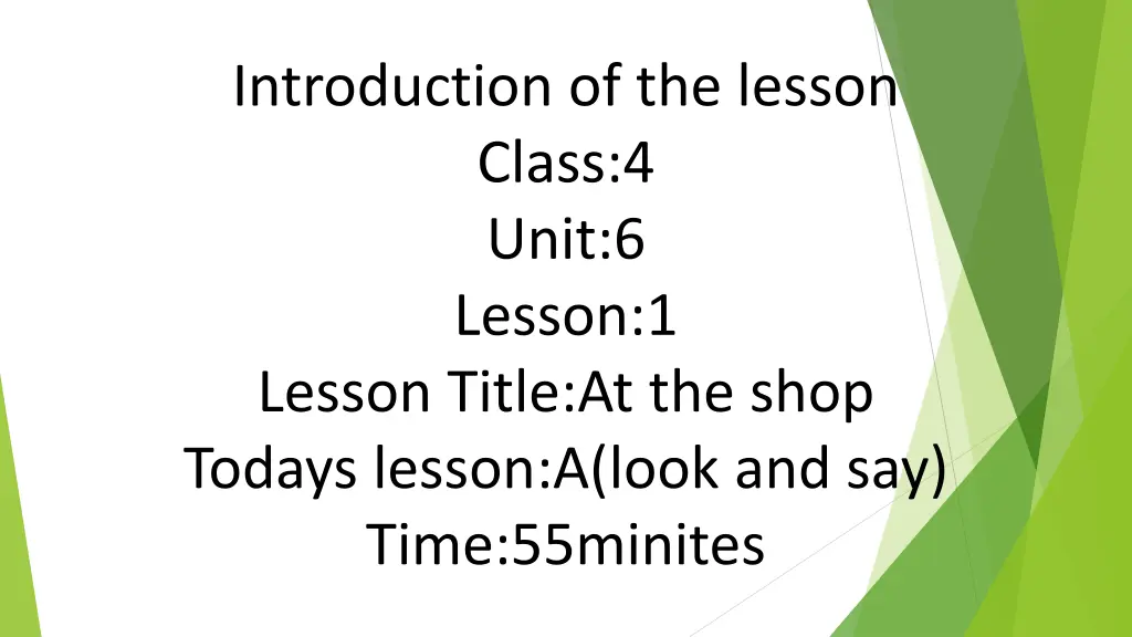 introduction of the lesson class 4 unit 6 lesson