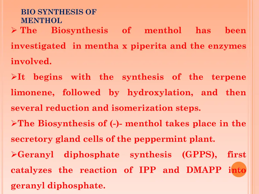 bio synthesis of menthol