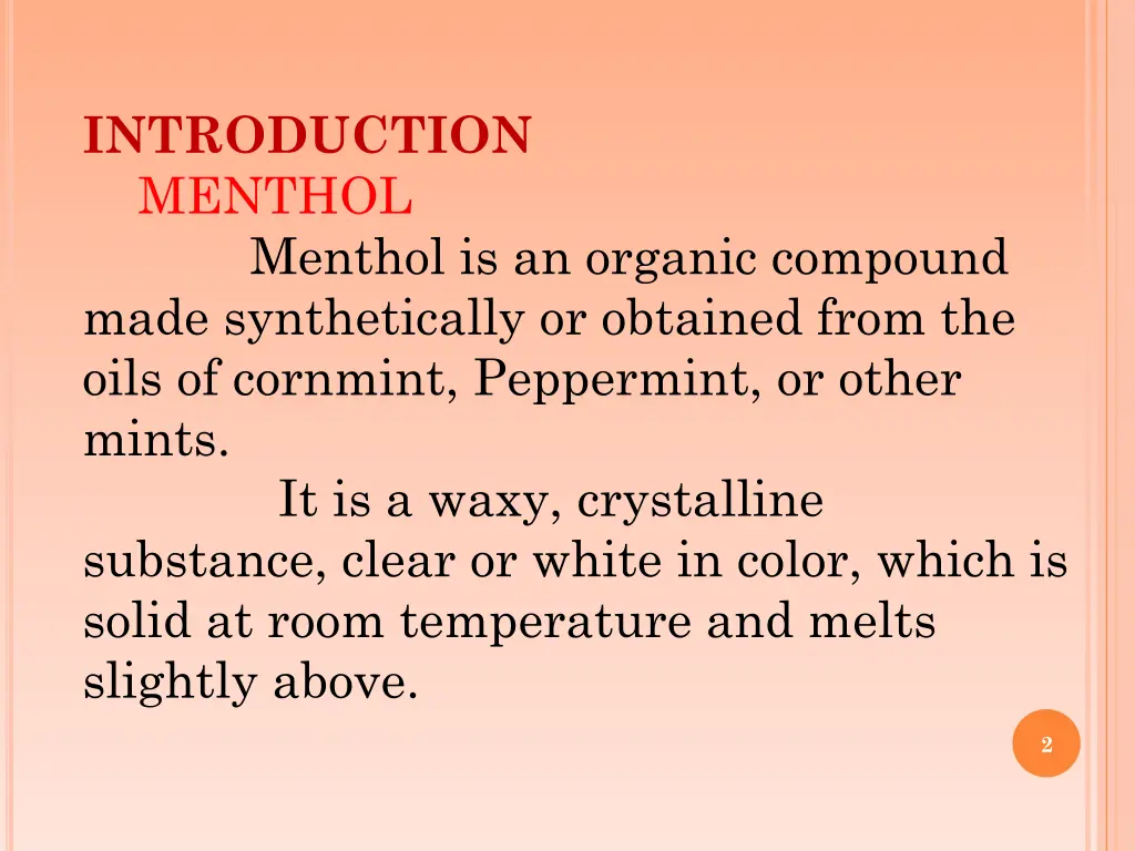 introduction menthol menthol is an organic