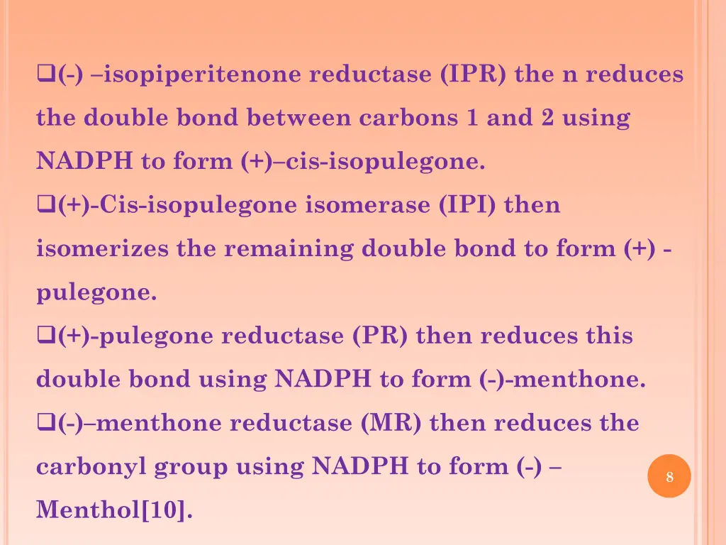 isopiperitenone reductase ipr the n reduces