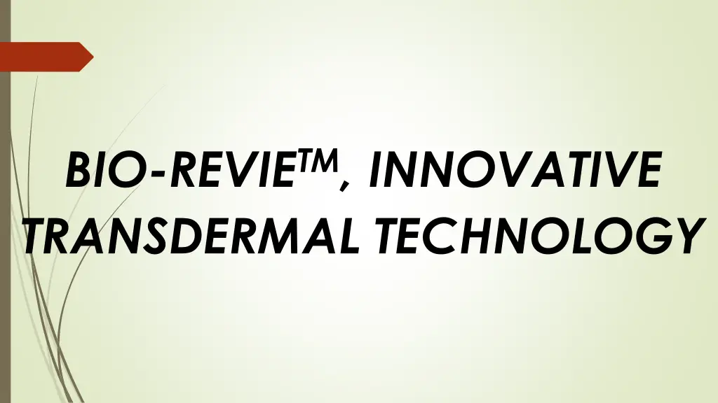 bio revie tm innovative transdermal technology