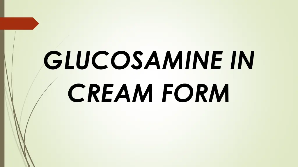 glucosamine in cream form