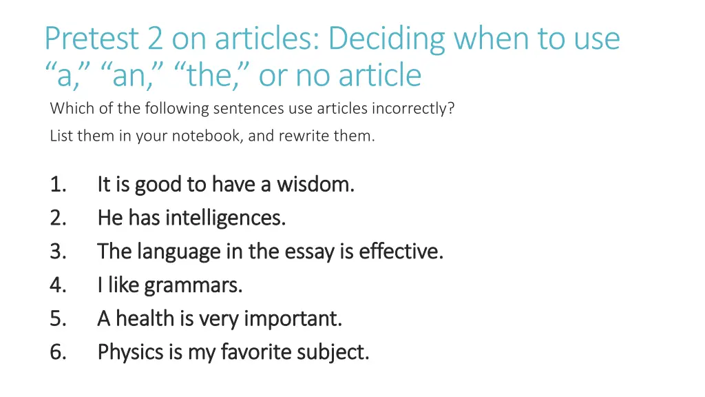 pretest 2 on articles deciding when