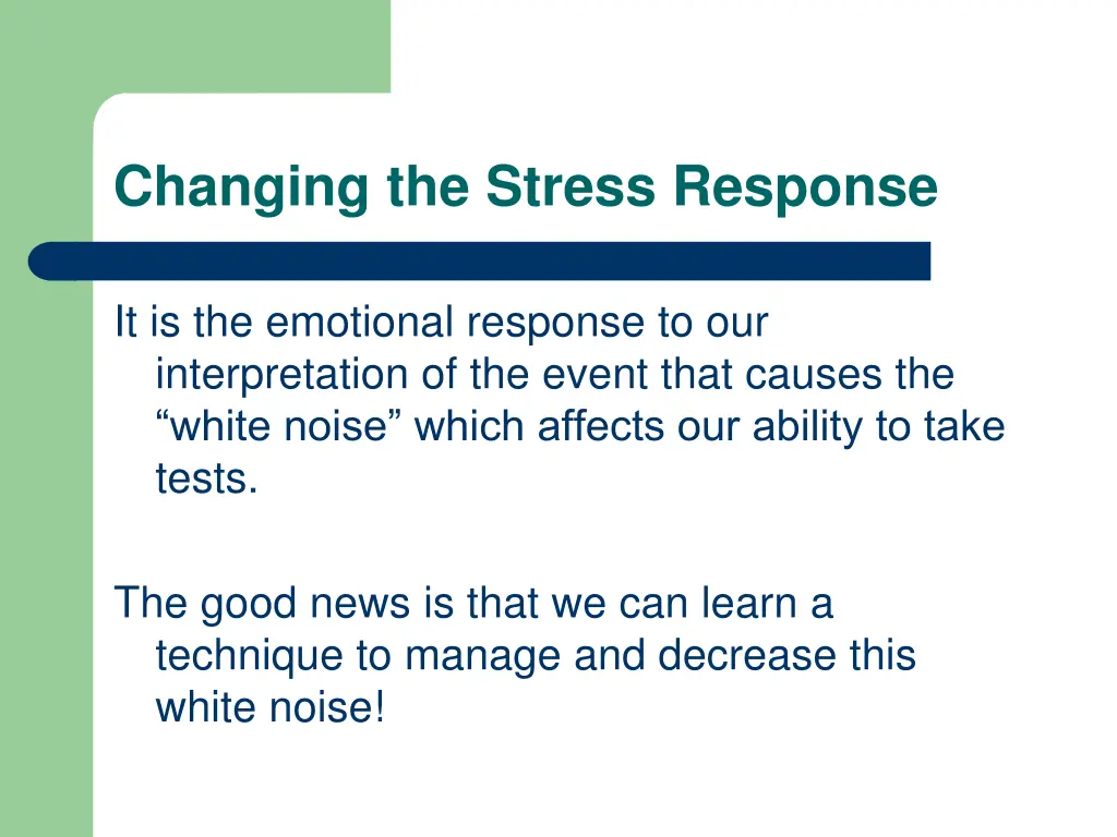 changing the stress response