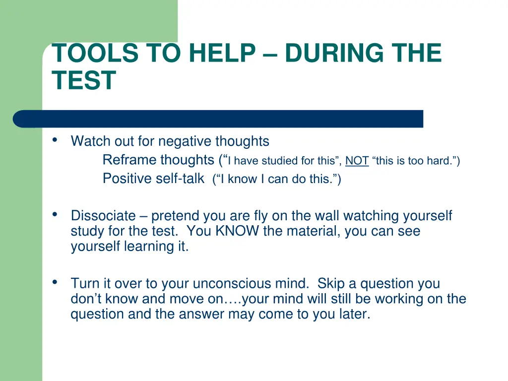 tools to help during the test