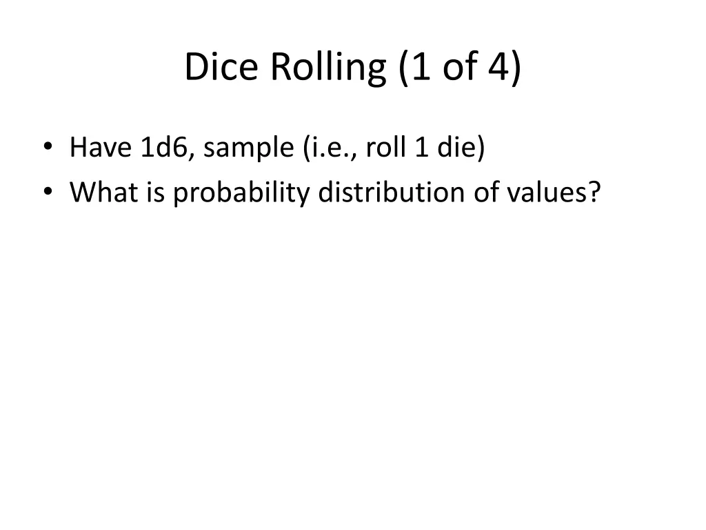 dice rolling 1 of 4