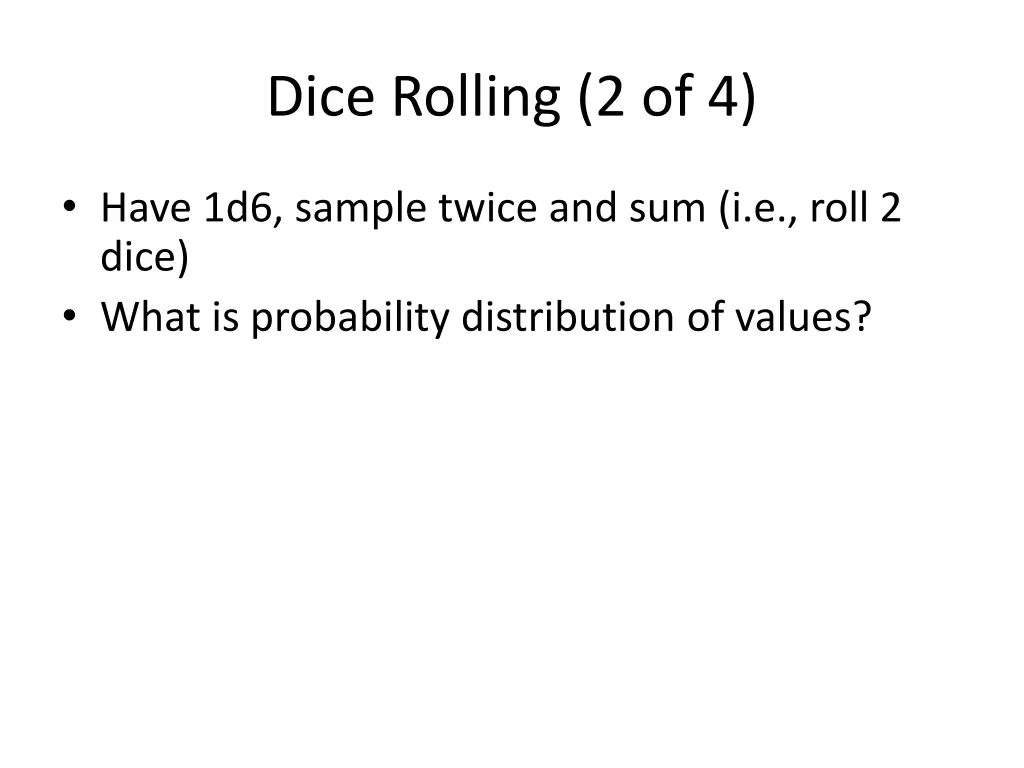 dice rolling 2 of 4